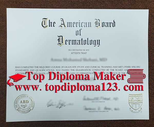  American Board of Dermatology (ABD) Certificate