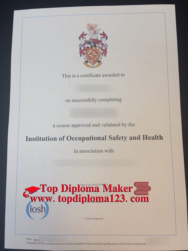  Institution of Occupational Safety and Health (IOSH)  certificate