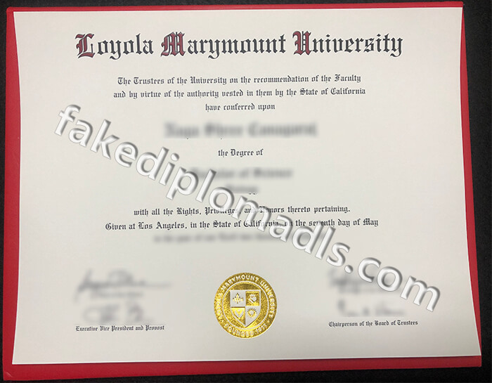 How much to get a fake Loyola Marymount University 